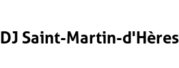 DJ Saint-Martin-d'Hères